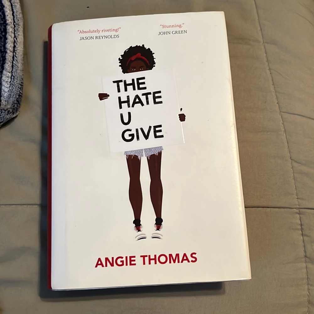 The hate you give Book by Angie Thomas